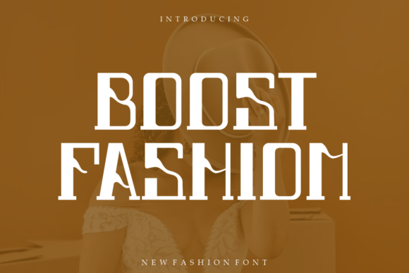Boost Fashion: A Stylish Serif Font for Modern Branding