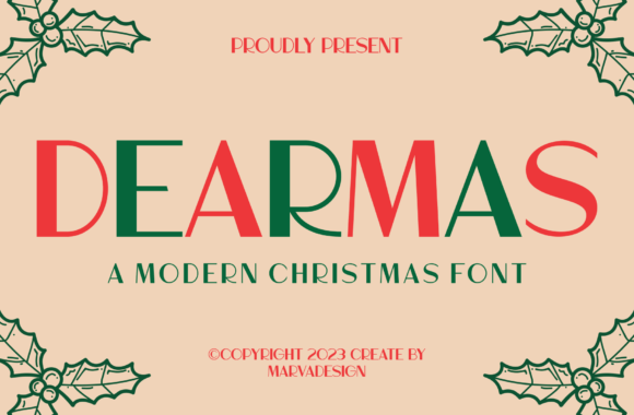 Dearmas: A Modern Christmas Typeface for Editorial Design