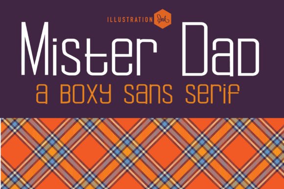 Mister Dad: The Modern Sans Serif Font for Bold Business Branding