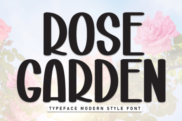 Rose Garden Font for a Fresh Brand Look