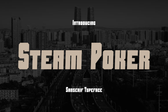 Steam Poker: A Bold Display Typeface for Modern Web Design