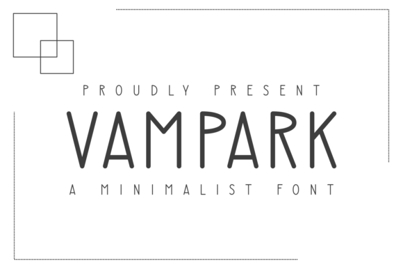 Vampark: The Minimalist Font That Elevates Your Campaigns