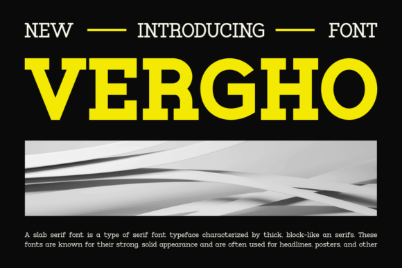 Vergho: A Modern Slab Serif for Web Design